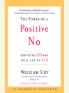 The Power of a Positive No